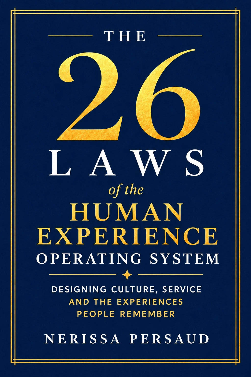 The paperback edition of The 26 Laws, with its navy and gold cover